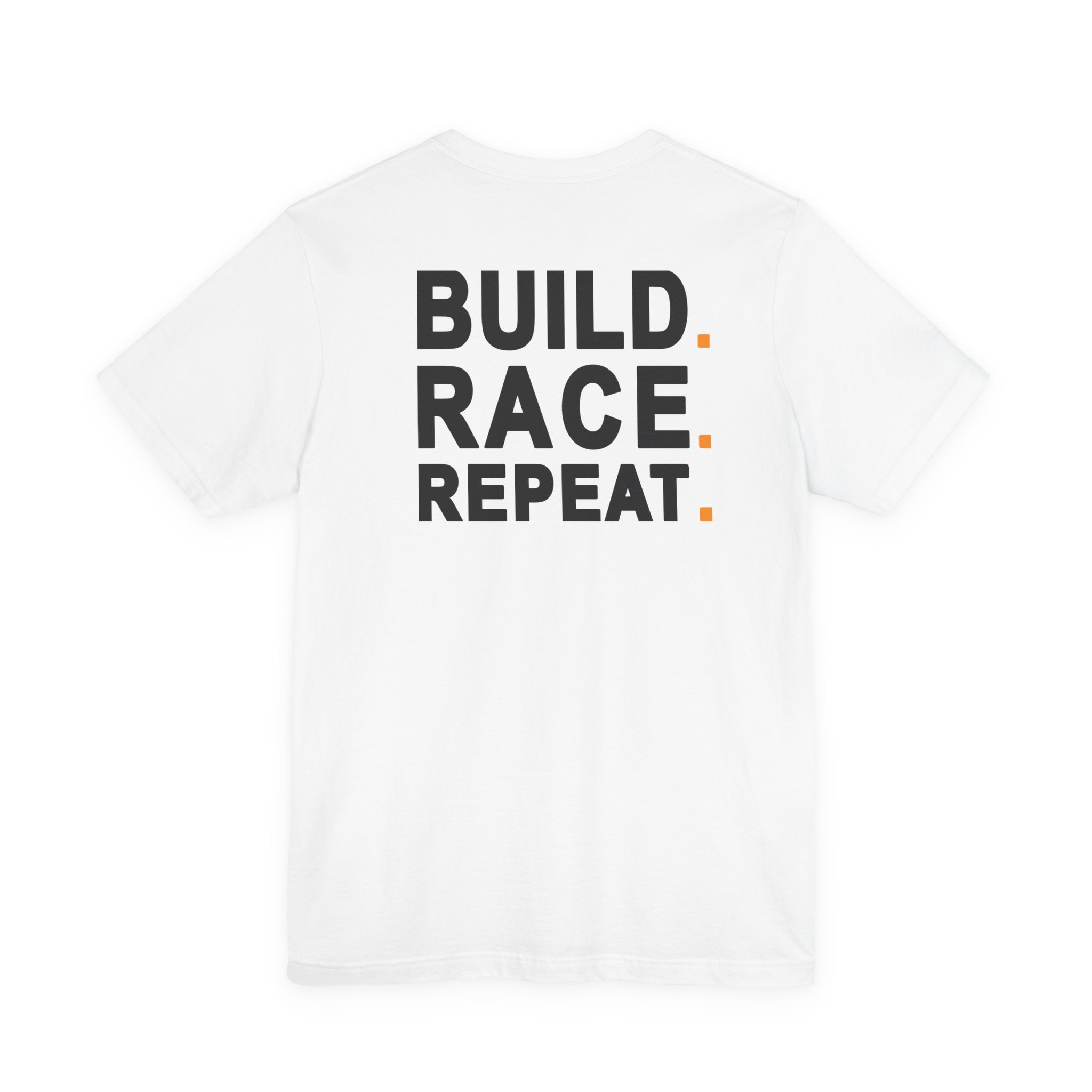 BUILD RACE REPEAT - MODERN FIT