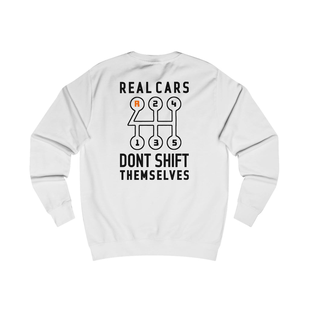 Real Cars Don't Shift Themselves Crewneck