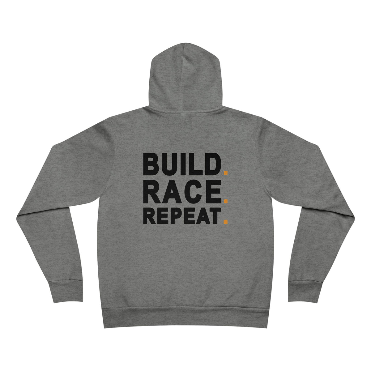 Build Race Repeat Hoodie