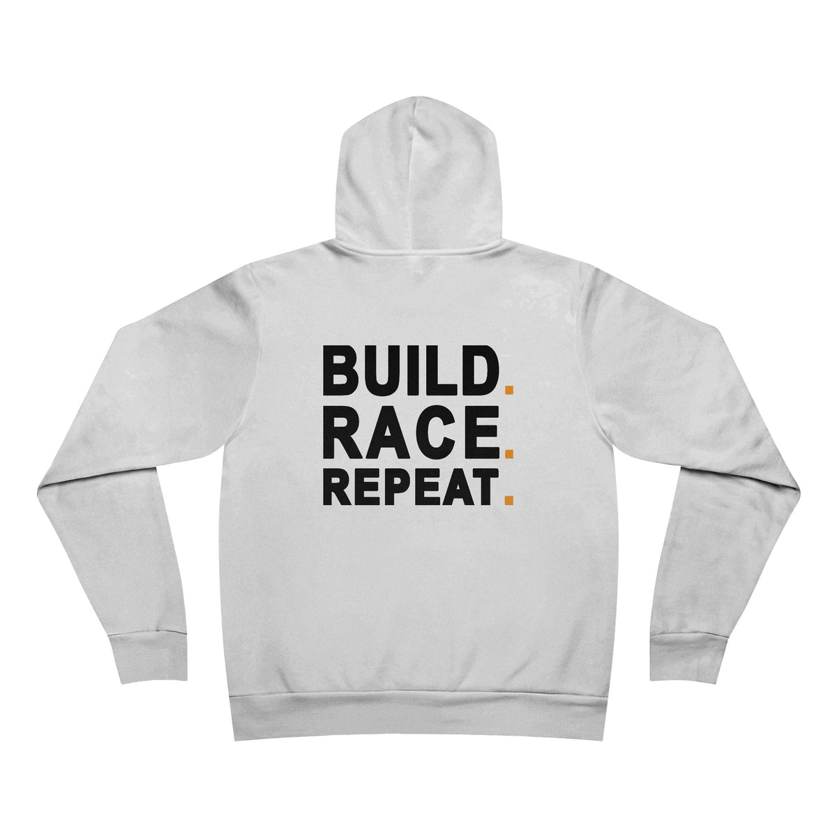 Build Race Repeat Hoodie