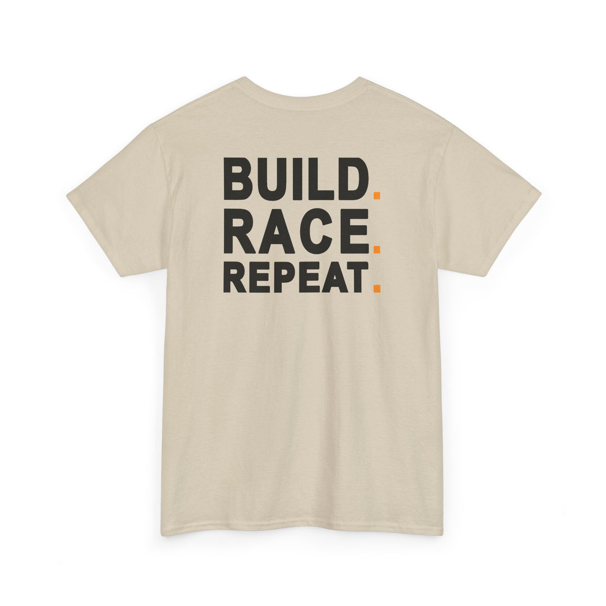 Build Race Repeat Tee: Heavyweight